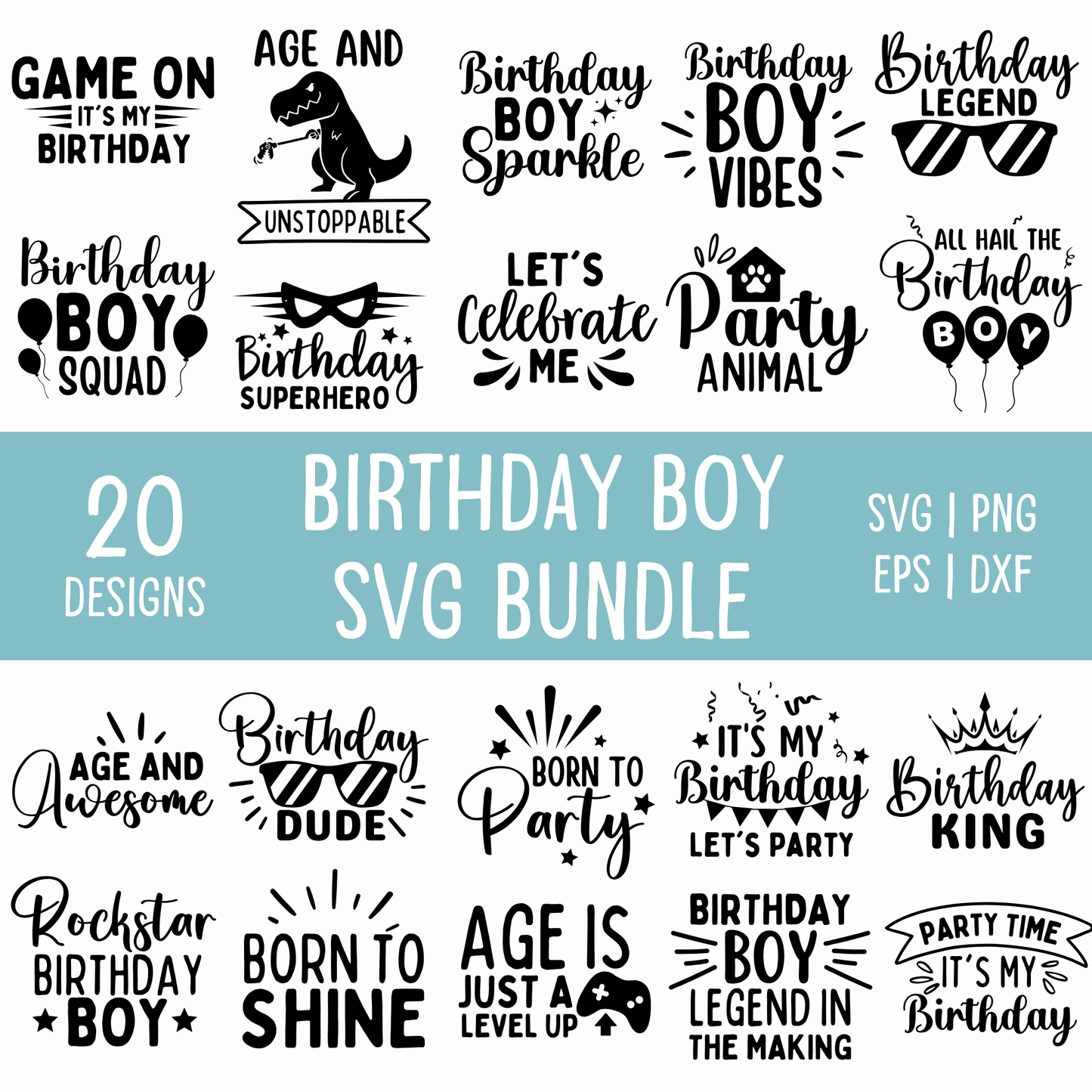 birthday boy svg bundle