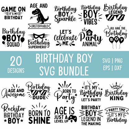 Birthday Boy SVG Bundle