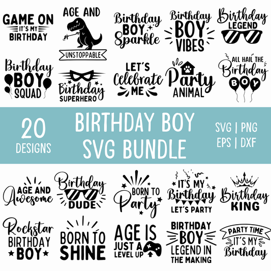 Birthday Boy SVG Bundle