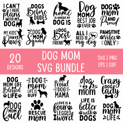 Dog Mom SVG Bundle