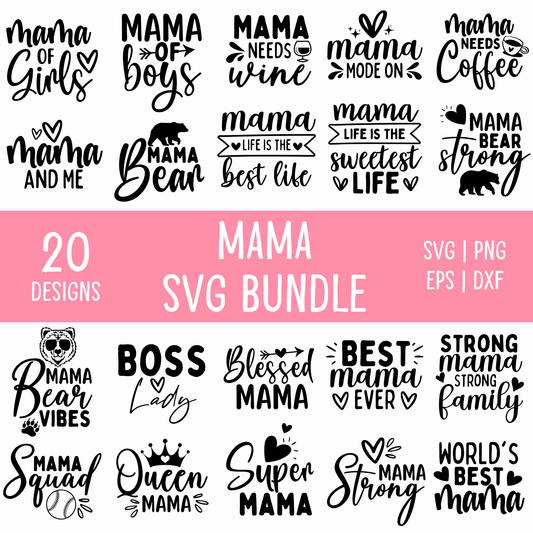 Mama SVG Bundle