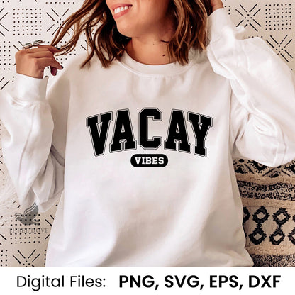 Vacay Vibes Varsity SVG