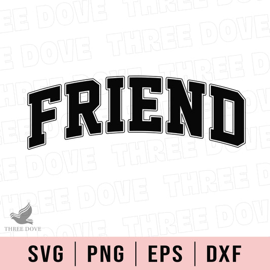 Retro Friend Varsity SVG