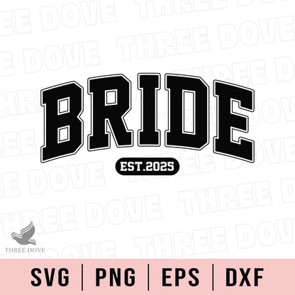 Retro Bride Est.2025 Varsity SVG