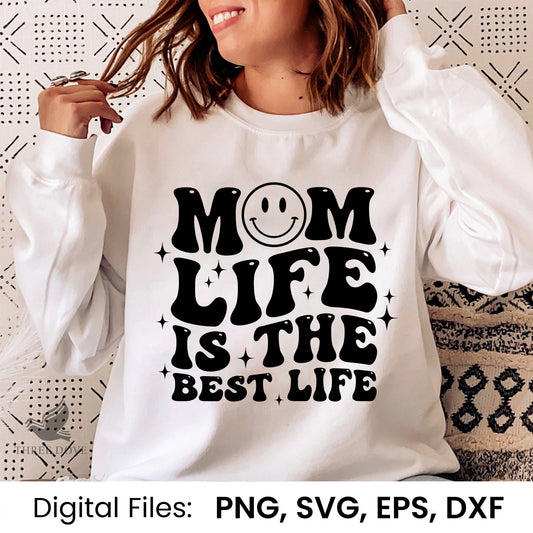 Mom life is the best life Retro Wavy SVG