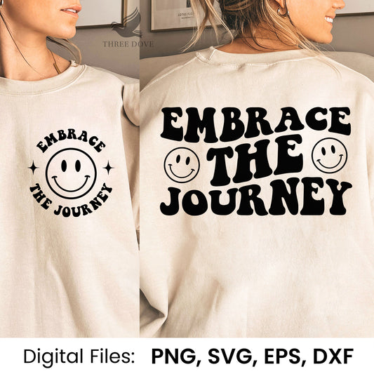 Embrace The Journey Retro Wavy SVG