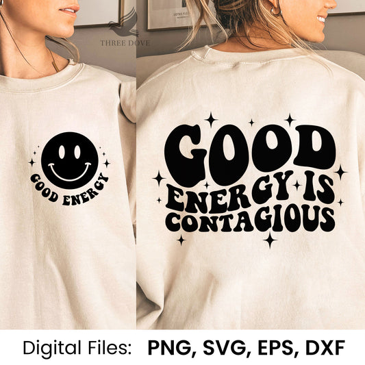 Good energy is contagious Retro Wavy SVG