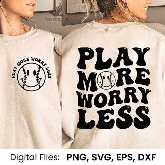 Play more worry less Retro Wavy SVG