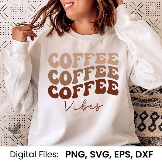 Coffee coffee coffee vibes Retro Wavy SVG