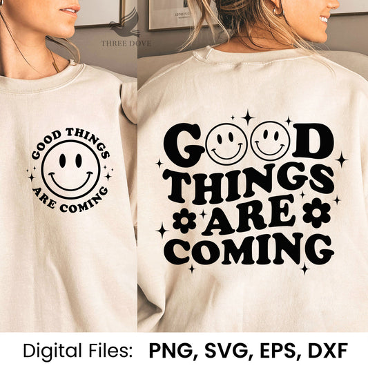 Good things are coming Wavy SVG