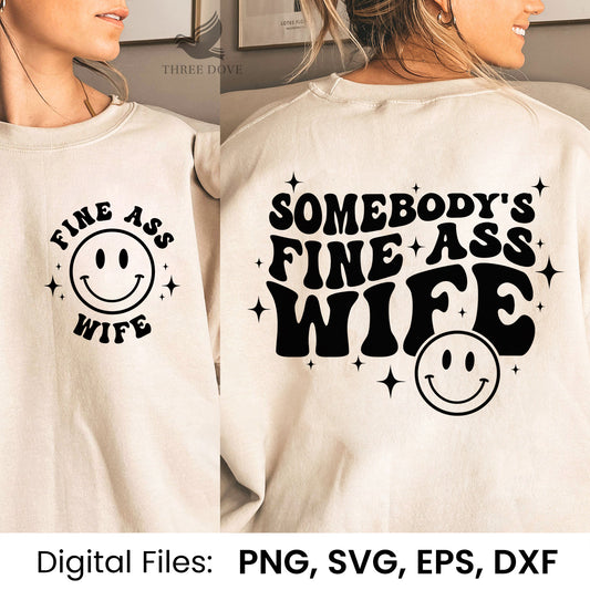 Somebody's fine ass wife Retro Wavy SVG