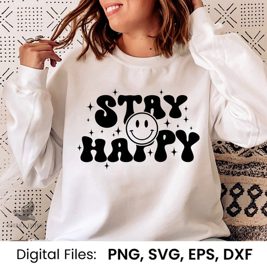 Stay Happy Retro Wavy SVG