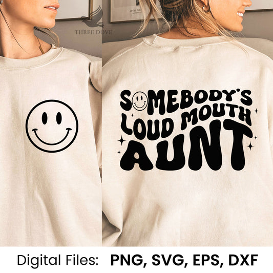 Somebody's loud mouth aunt Retro Wavy SVG