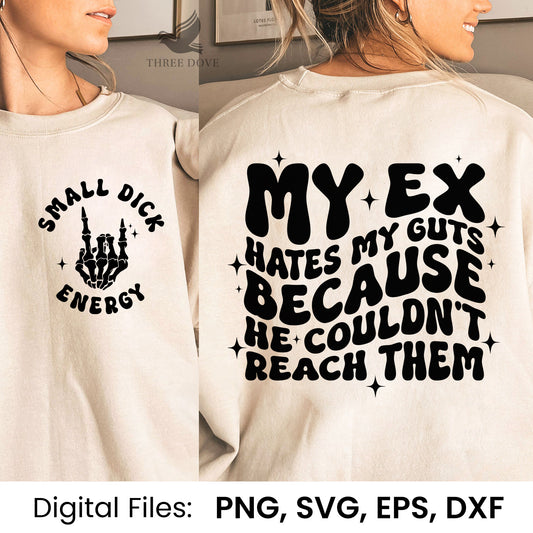 My Ex hates my guts Retro Wavy SVG