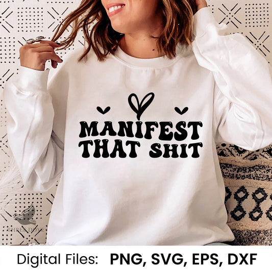 Manifest That Shit Wavy SVG