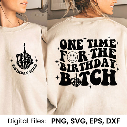 One time for the birthday bitch Retro Wavy SVG