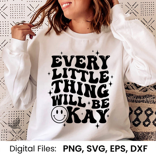 Every little thing will be okay Wavy SVG