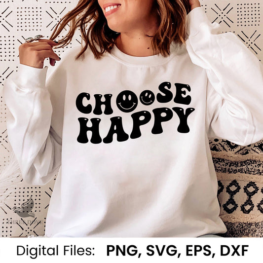 Choose Happy Wavy SVG