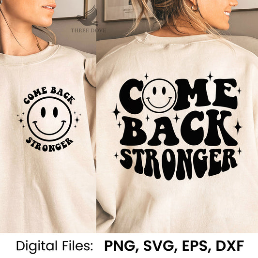 Come back stronger Retro Wavy SVG