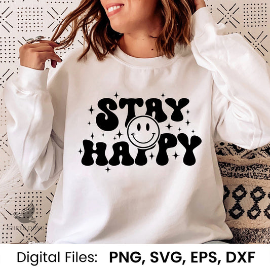 Stay Happy Wavy SVG