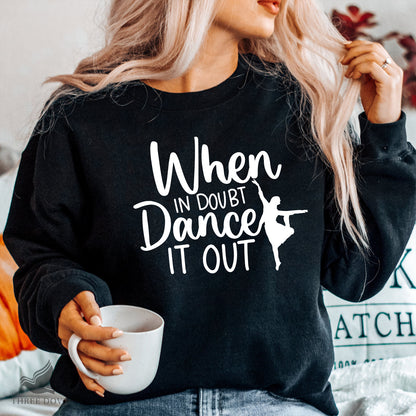 When in doubt dance it out SVG